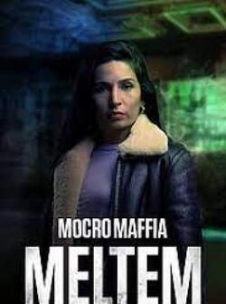 постер Марокканская мафия: Мельтем