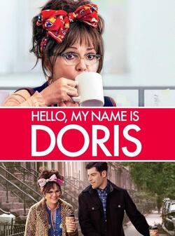 постер Здравствуйте, меня зовут Дорис